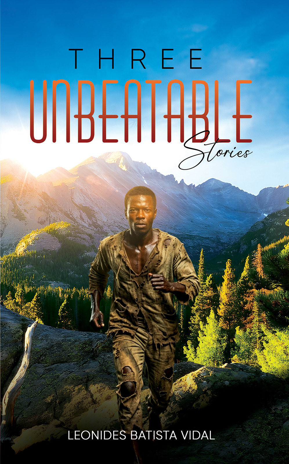Three Unbeatable Stories