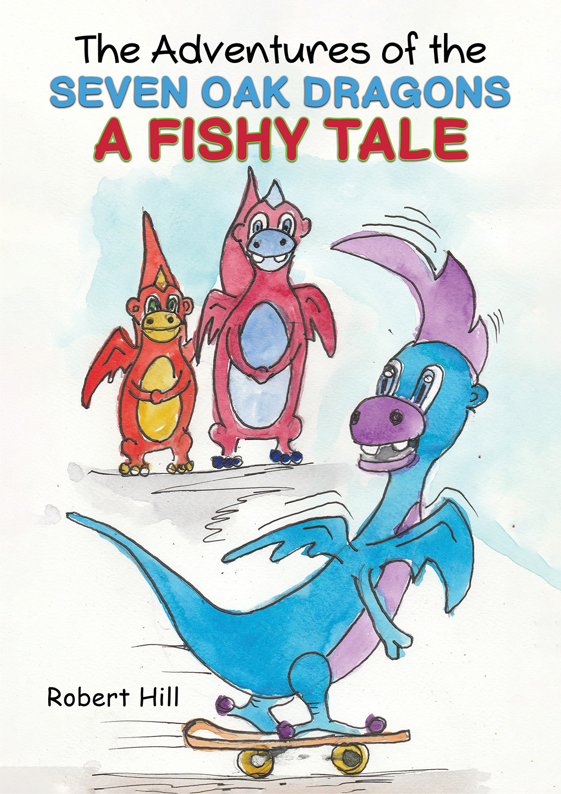 The Adventures of the Seven Oak Dragons: A Fishy Tale-bookcover