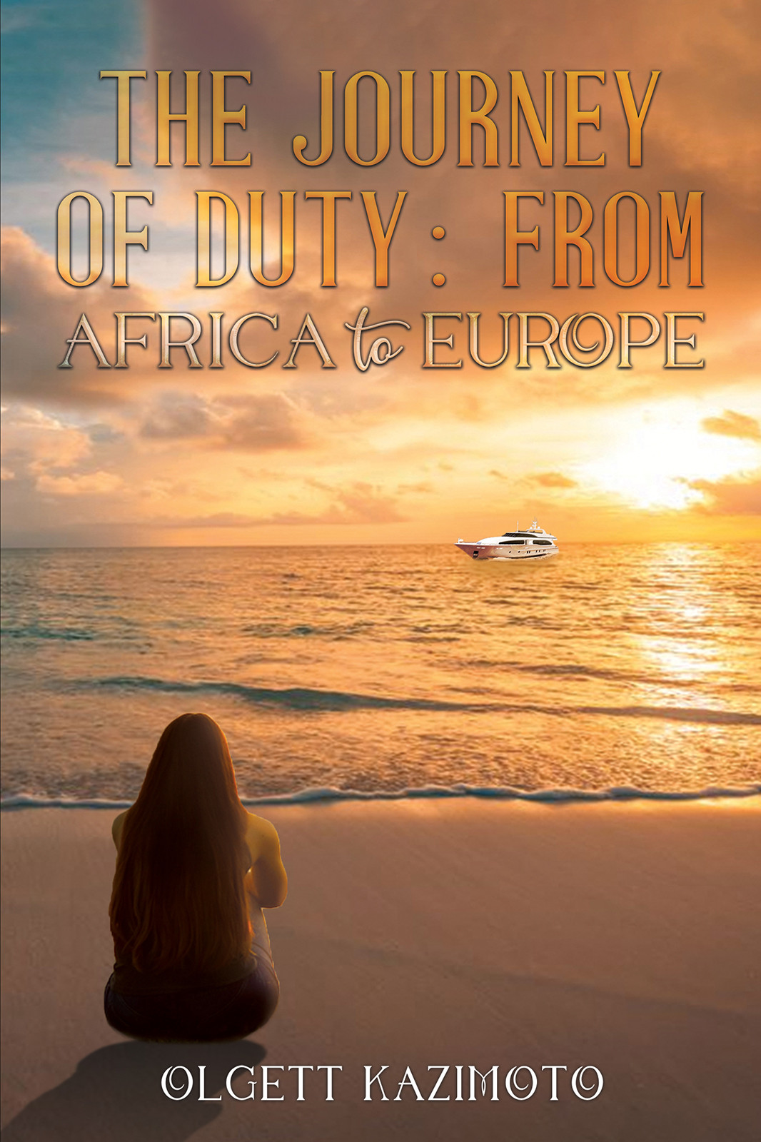 The Journey of Duty: From Africa to Europe-bookcover