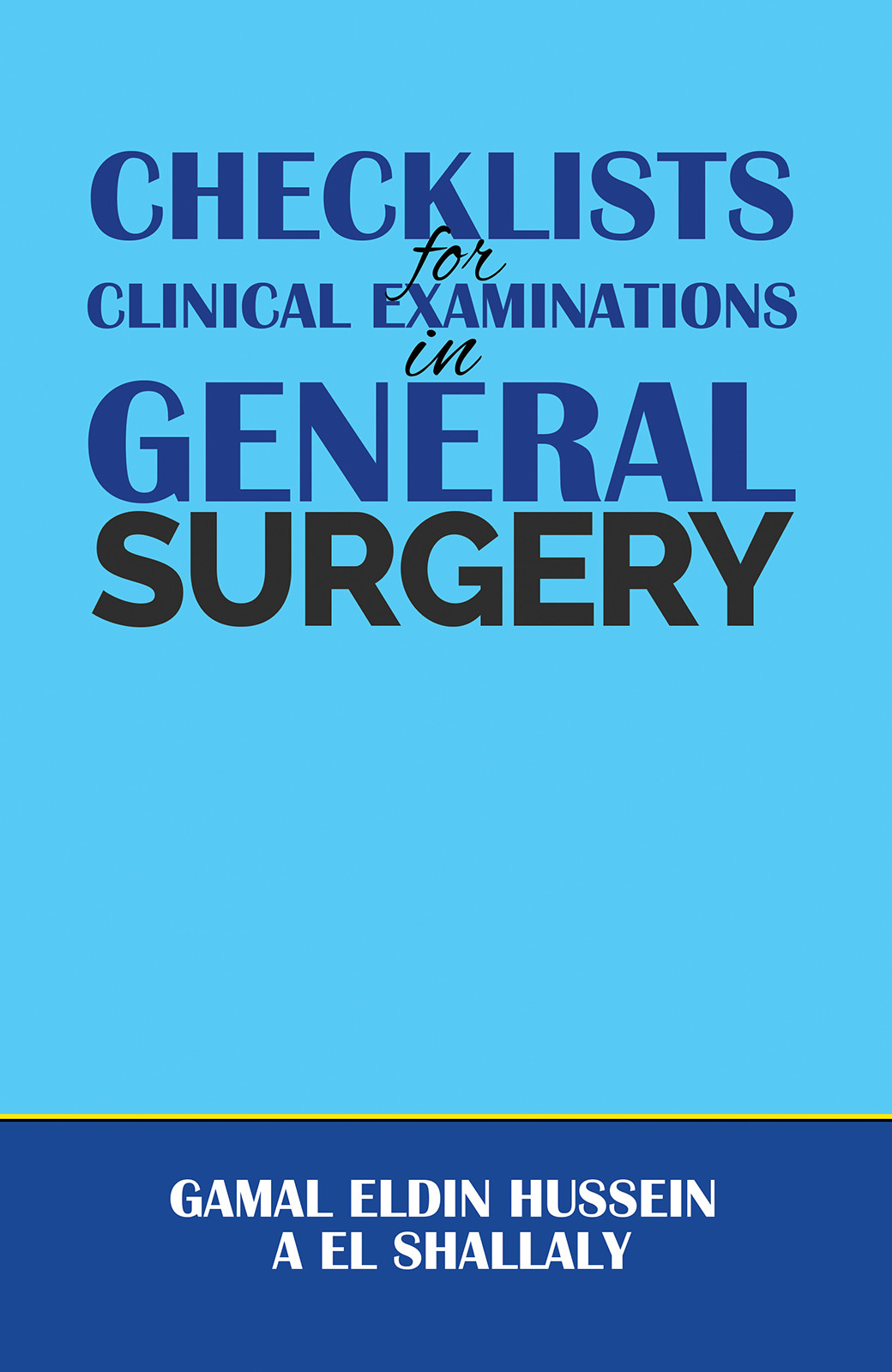 Checklists for Clinical Examinations in General Surgery-bookcover