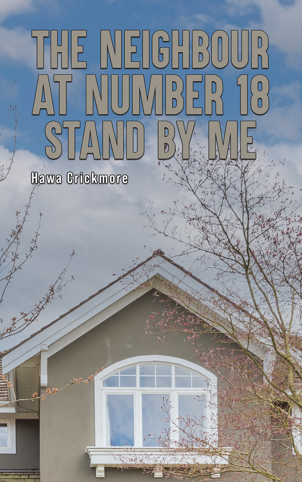 The Neighbour at Number 18 – Stand by Me-bookcover