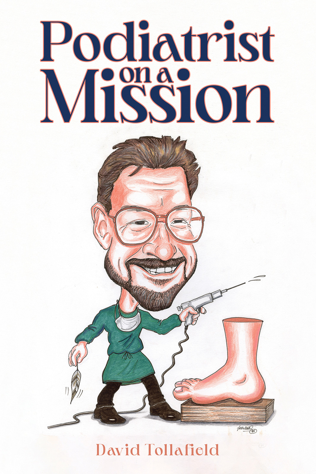 Podiatrist on a Mission-bookcover