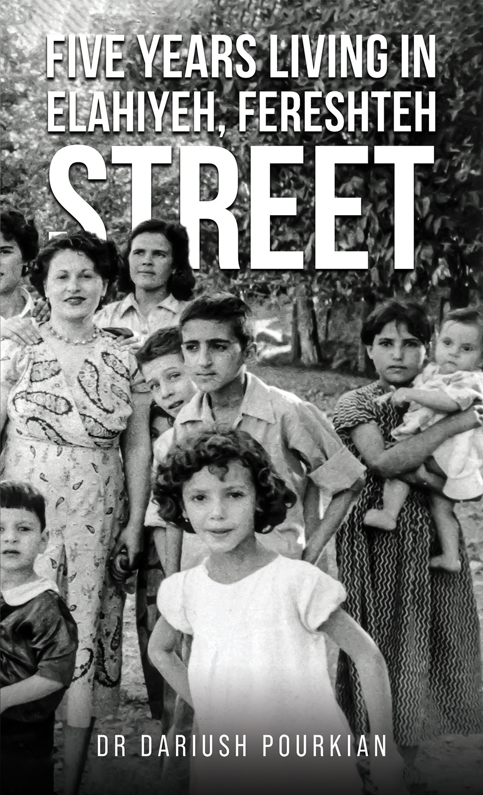 Five Years Living in Elahiyeh, Fereshteh Street-bookcover