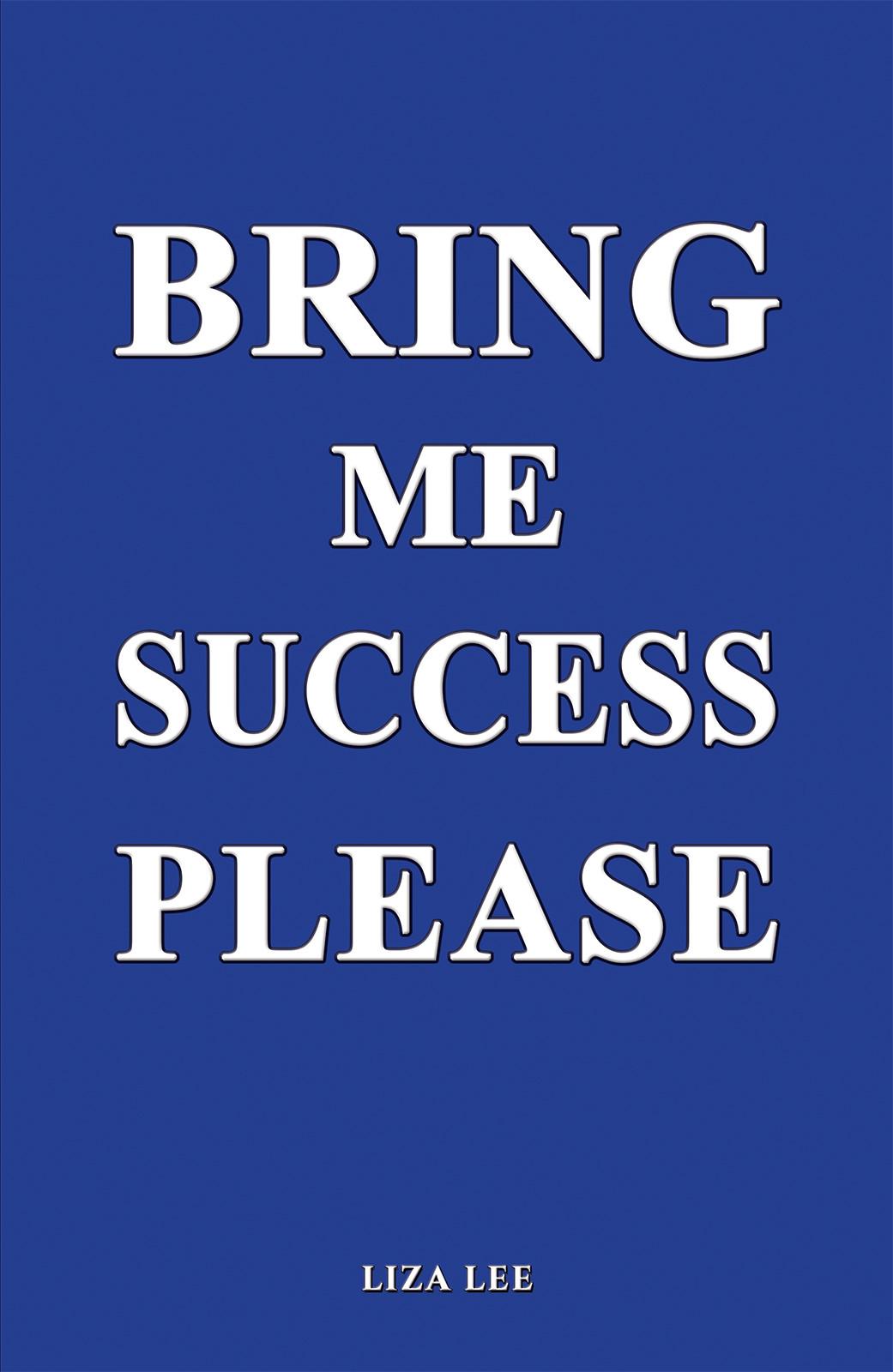Bring Me Success Please-bookcover