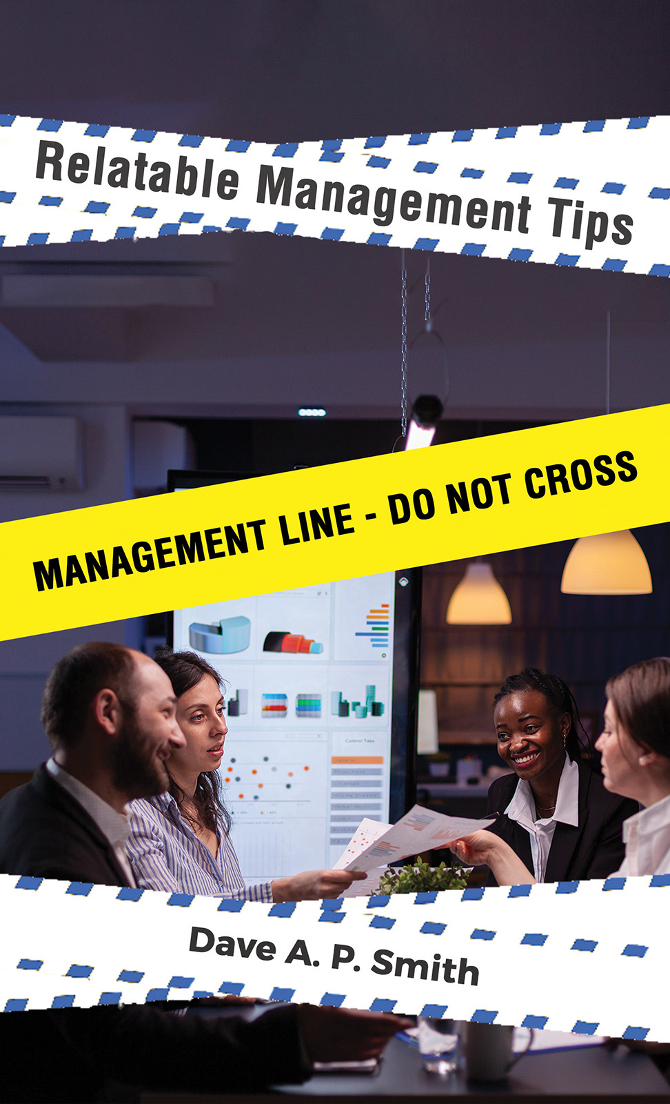 Relatable Management Tips