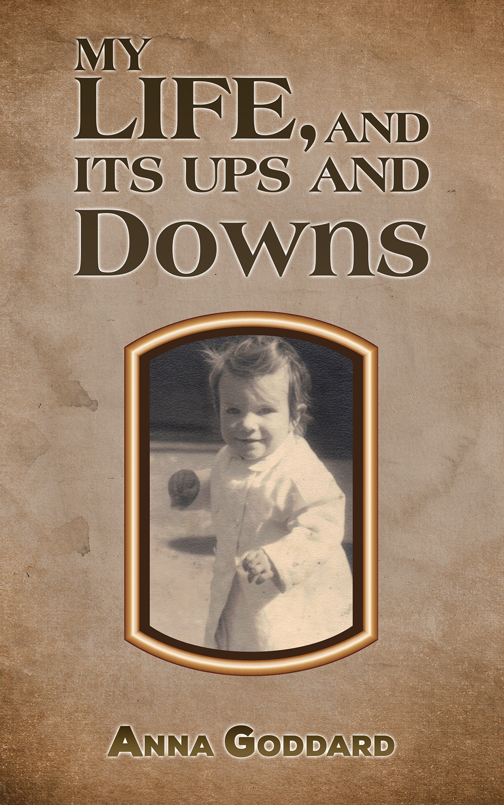 My Life, and Its Ups and Downs-bookcover