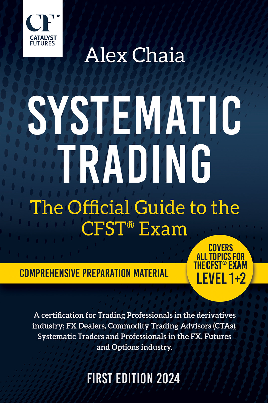 Systematic Trading – The Official Guide to the CFST® Exam-bookcover