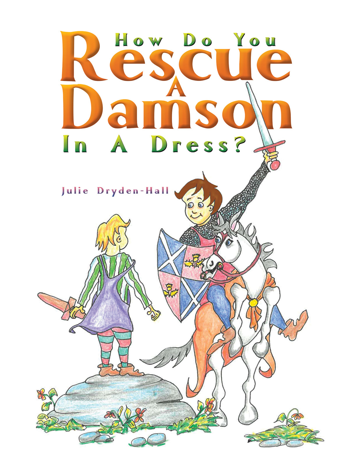 How Do You Rescue a Damson in a Dress?-bookcover