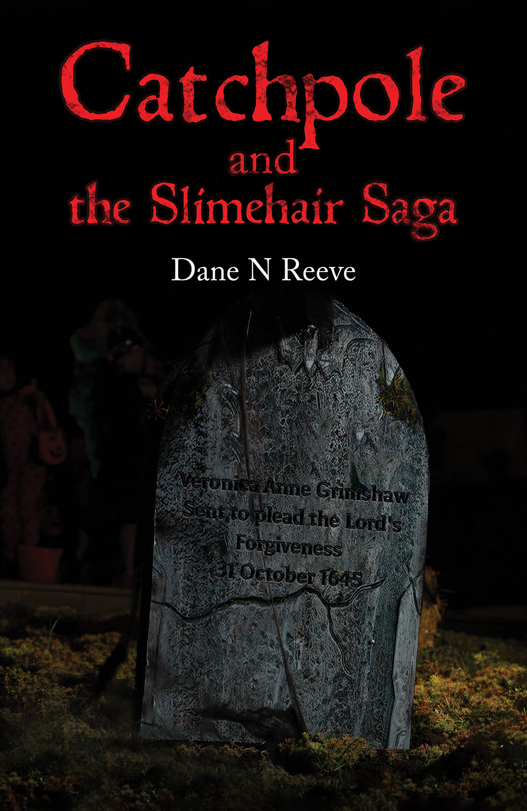 Catchpole and the Slimehair Saga-bookcover