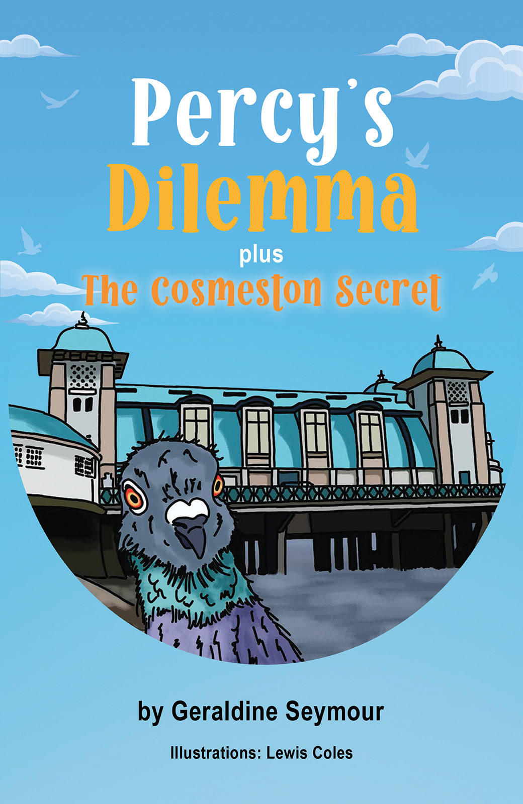 Percy’s Dilemma plus The Cosmeston Secret-bookcover