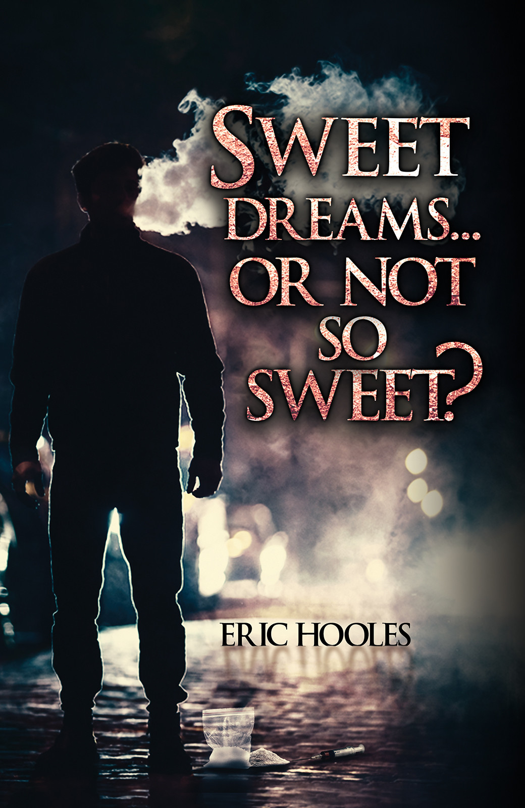 Sweet Dreams... Or Not So Sweet?-bookcover