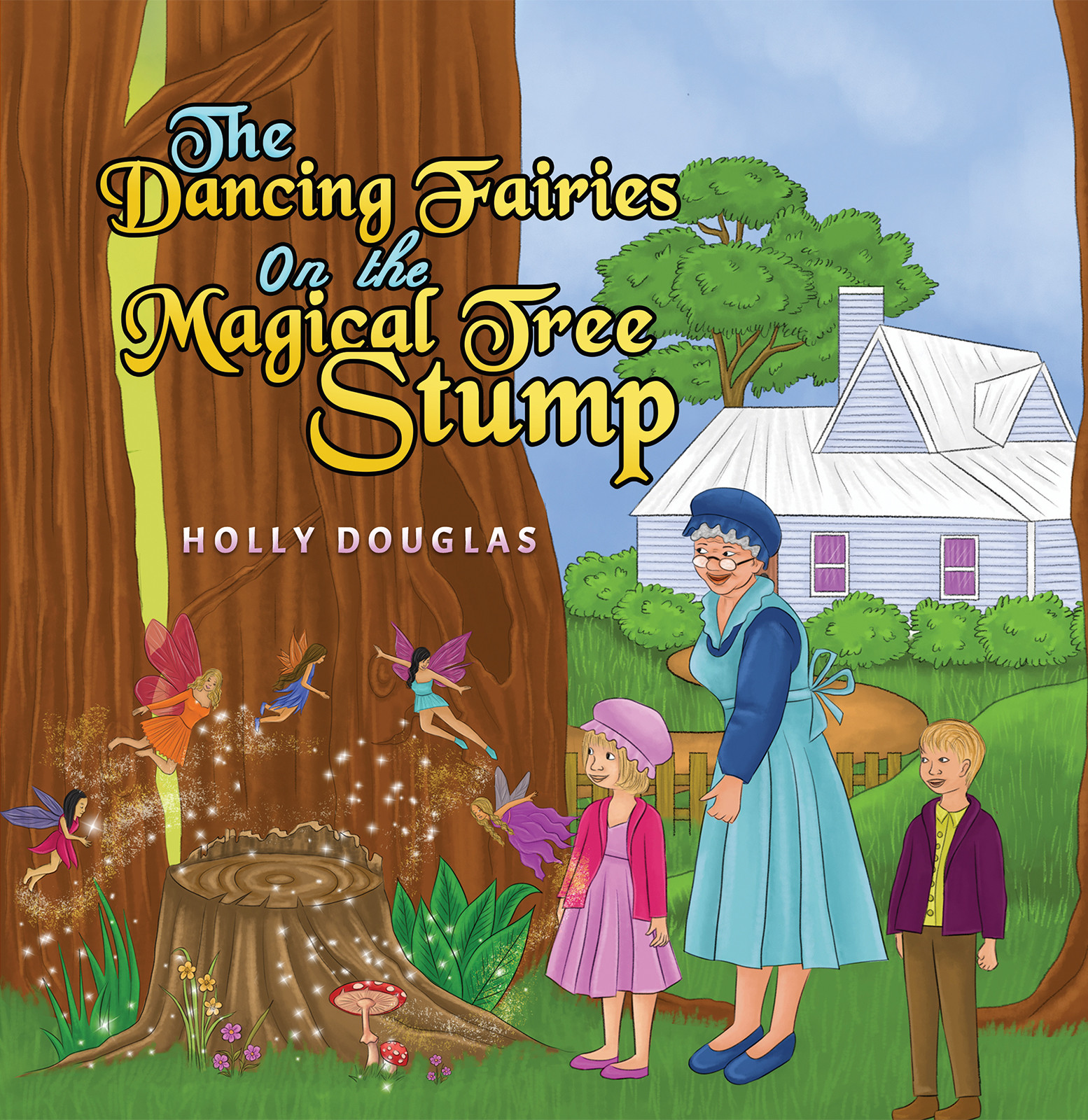 The Dancing Fairies on the Magical Tree Stump-bookcover