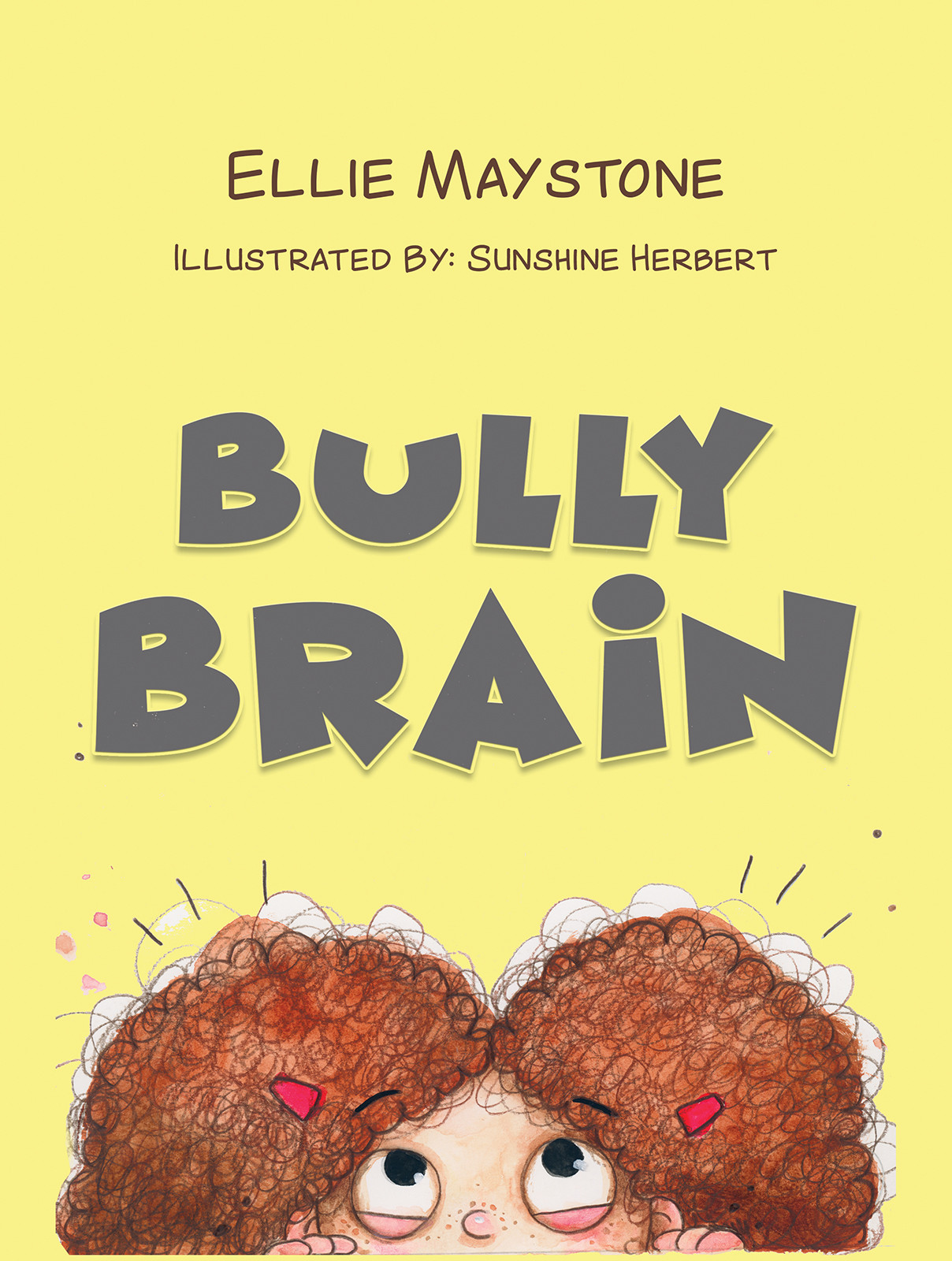 Bully Brain