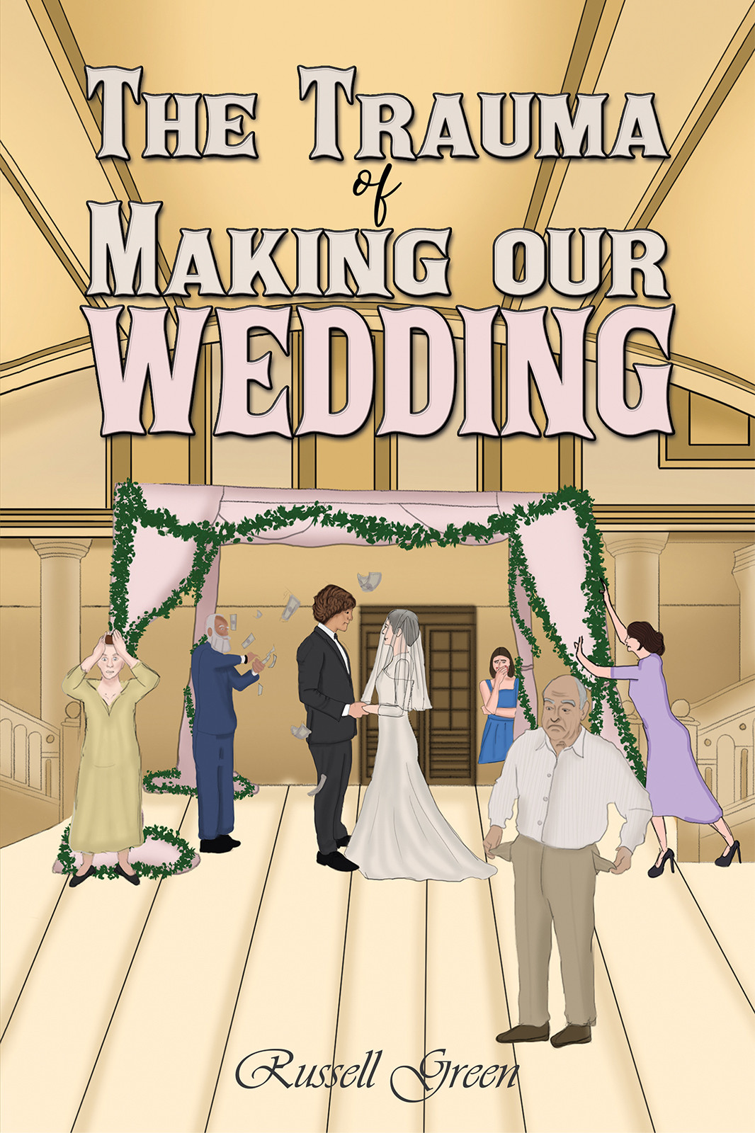 The Trauma of Making our Wedding-bookcover
