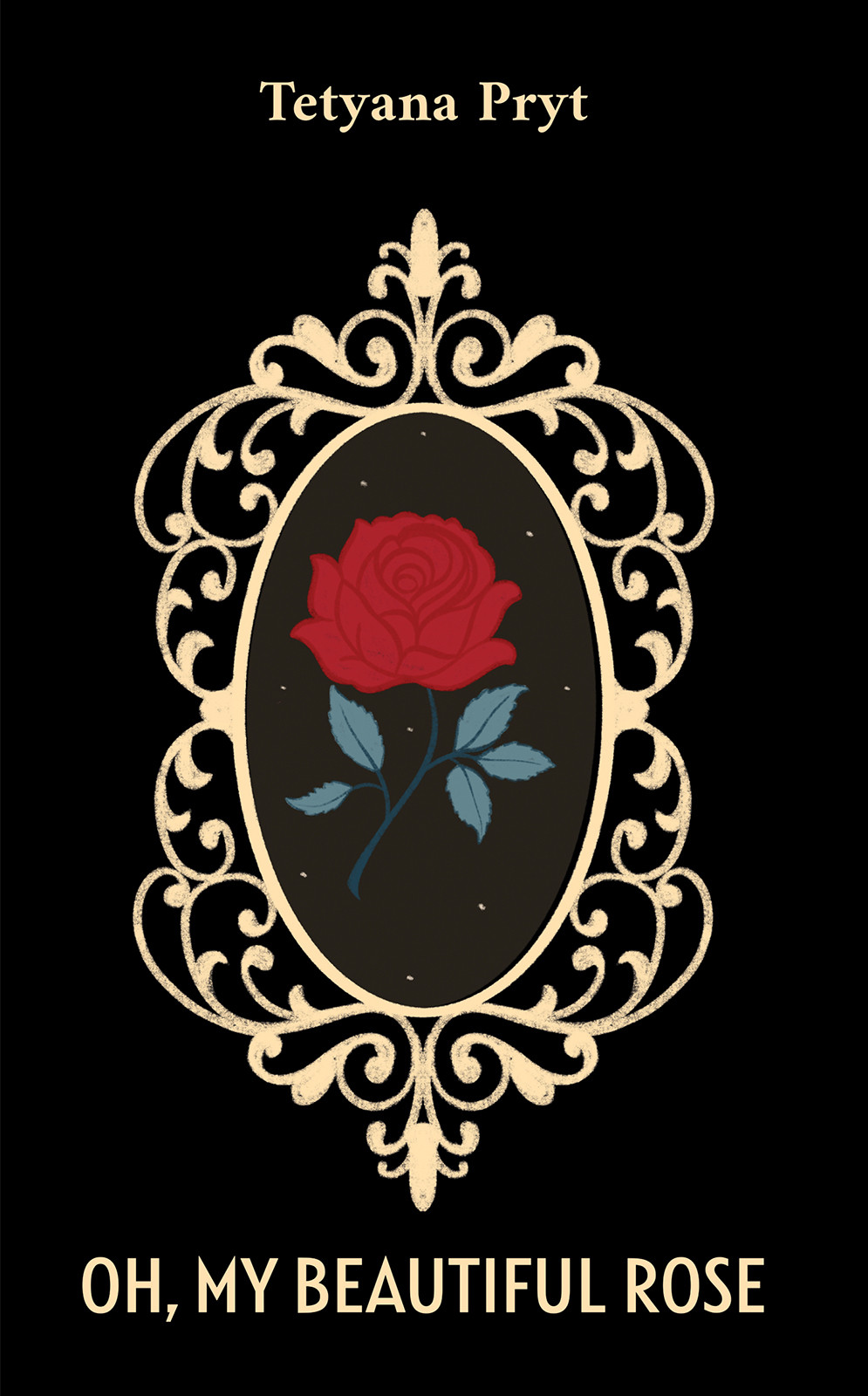 Oh, My Beautiful Rose-bookcover