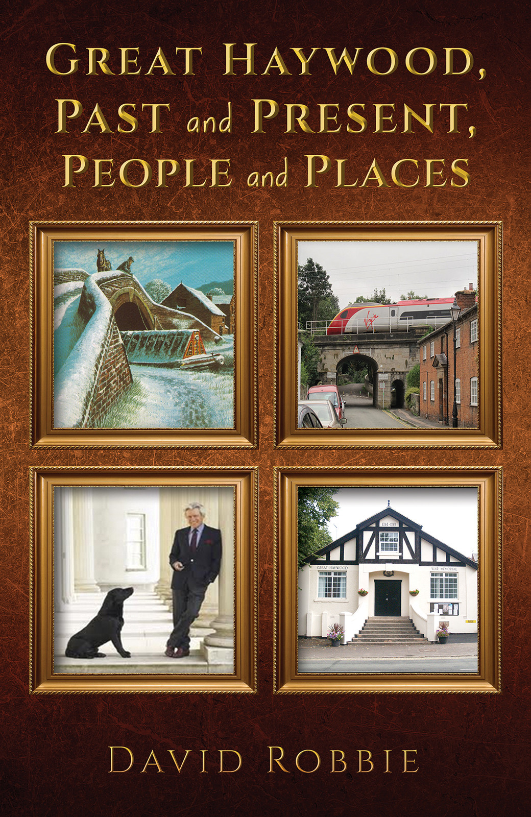 Great Haywood, Past and Present, People and Places-bookcover