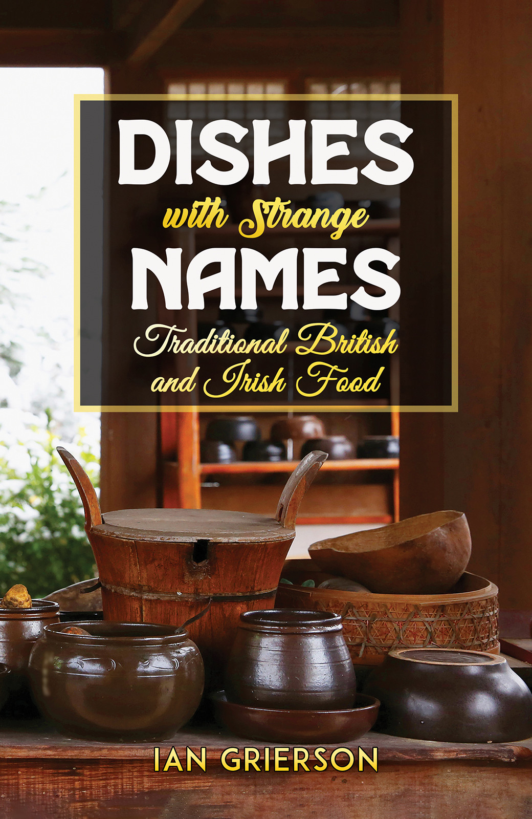 Dishes with Strange Names-bookcover