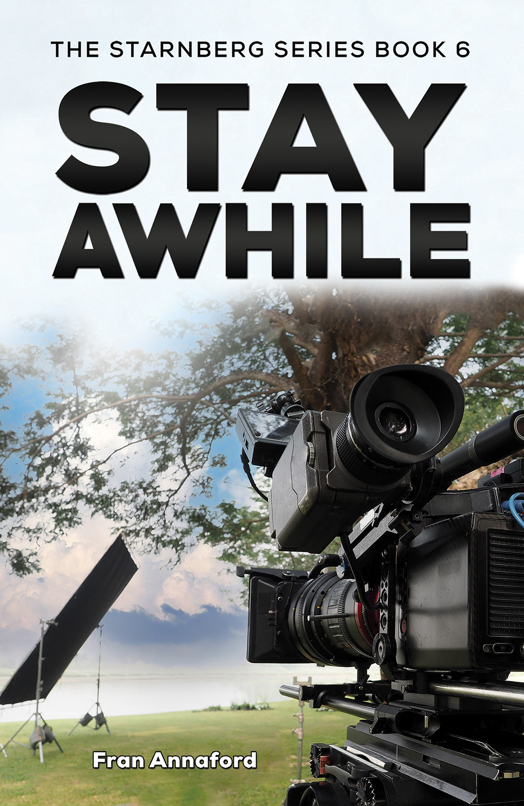 The Starnberg Series Book 6 – Stay Awhile-bookcover