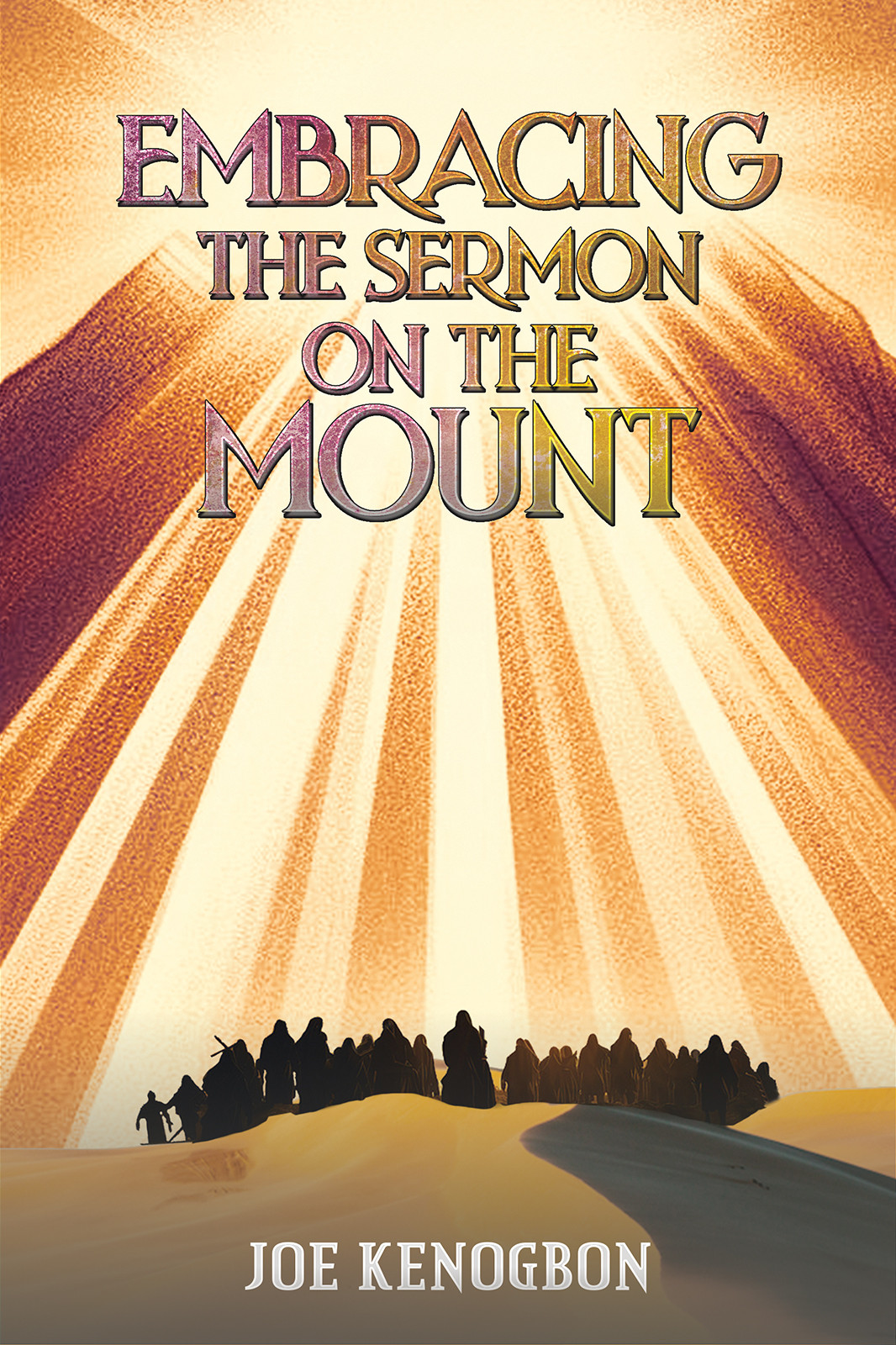 Embracing the Sermon on the Mount