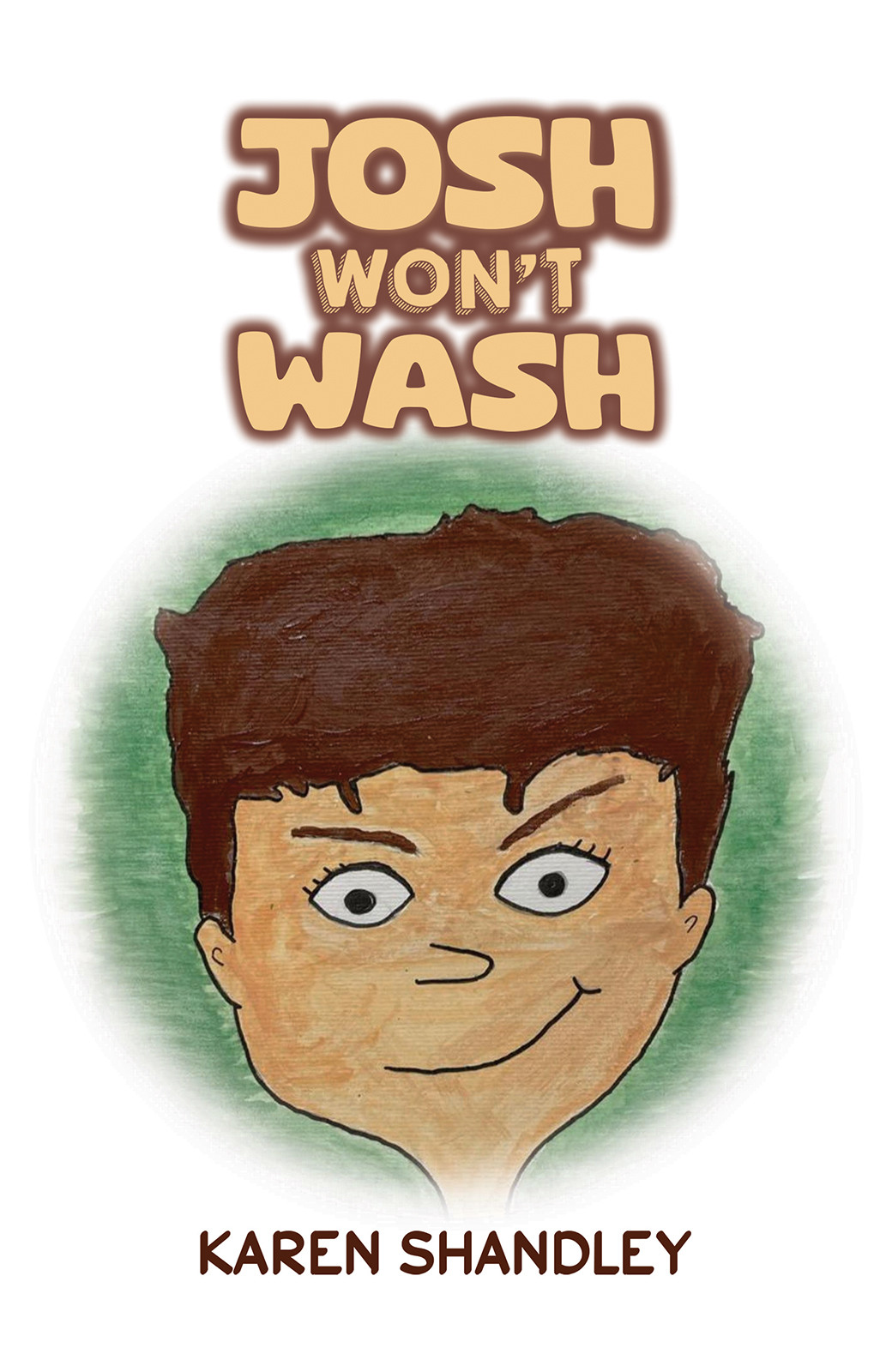 Josh Won’t Wash