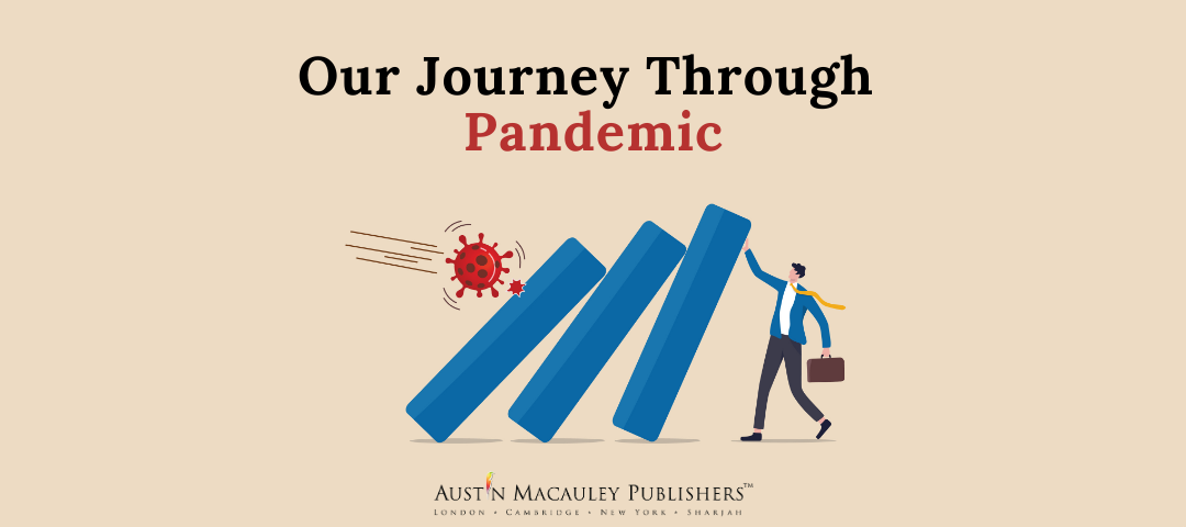COVID-19 and Book Publishing: Impact and Our Journey | Austin Macauley Publishers