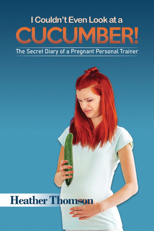  I Couldn’t Even Look at a Cucumber!-bookcover