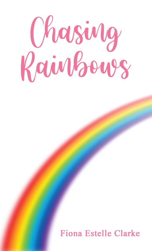 Chasing Rainbows-bookcover