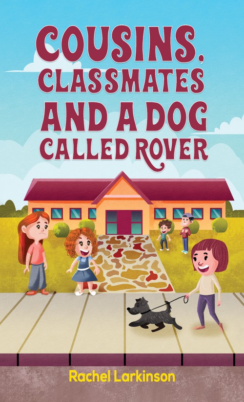 Cousins, Classmates and a Dog Called Rover-bookcover