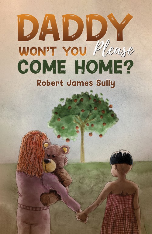 Daddy Won't You Please Come Home?-bookcover