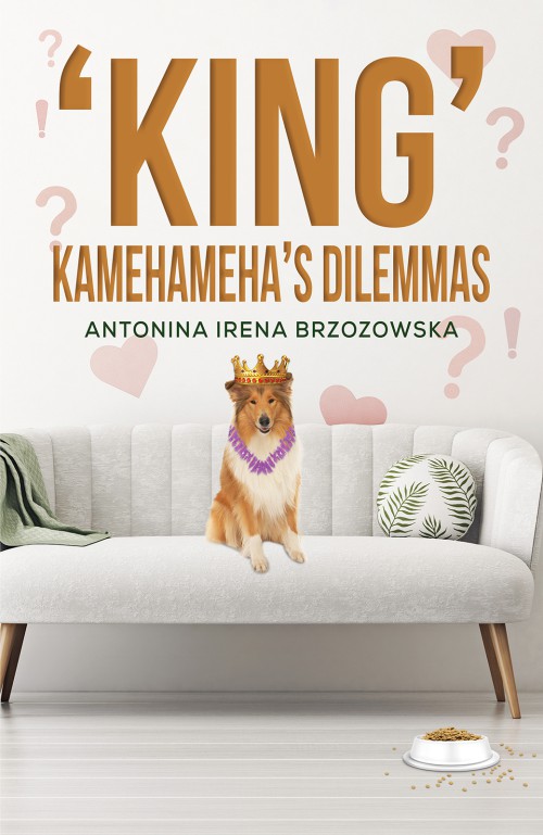 'King' Kamehameha's Dilemmas-bookcover