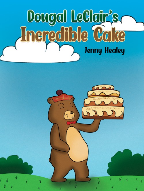 Dougal LeClair’s Incredible Cake-bookcover