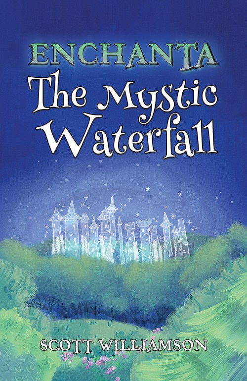Enchanta: The Mystic Waterfall-bookcover