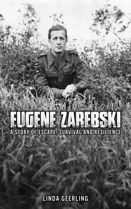 Eugene Zarebski – a Story of Escape, Survival and Resilience-bookcover