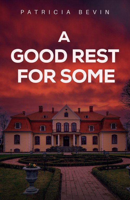 A Good Rest for Some-bookcover
