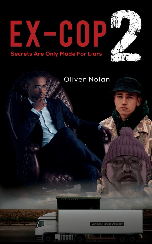 Ex-Cop 2 - Secrets Are Only Made for Liars-bookcover