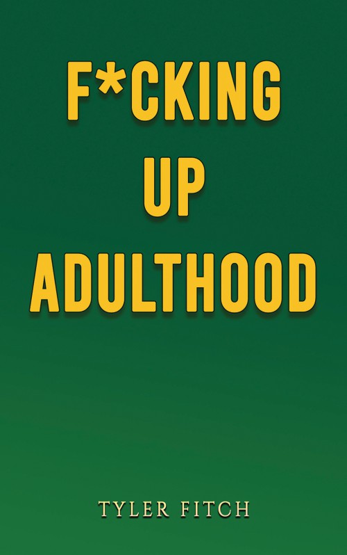 F*cking Up Adulthood-bookcover