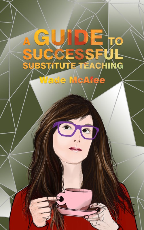 A Guide to Successful Substitute Teaching-bookcover