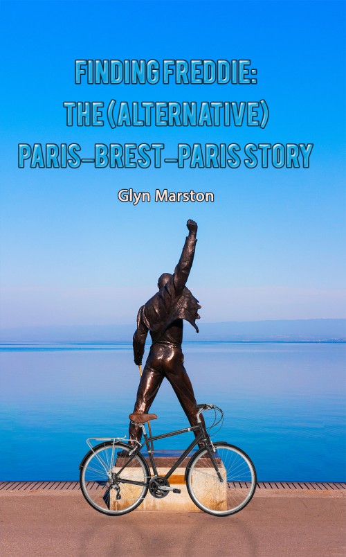 Finding Freddie: The (Alternative) Paris–Brest–Paris Story-bookcover