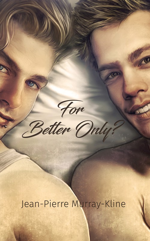 For Better Only?-bookcover