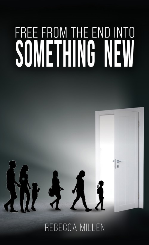 Free From The End Into Something New-bookcover