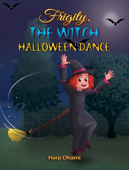 Frigity, The Witch: Halloween Dance-bookcover
