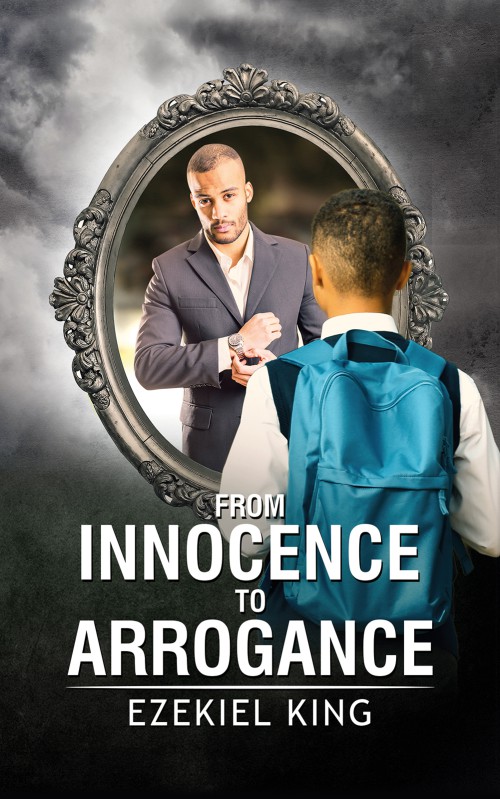 From Innocence to Arrogance-bookcover