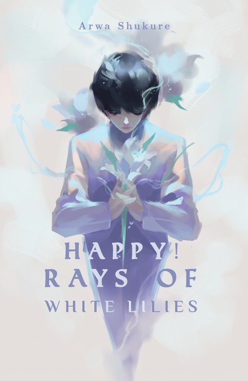 Happy! Rays of White Lilies-bookcover