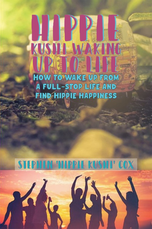 Hippie Kushi Waking up to Life-bookcover