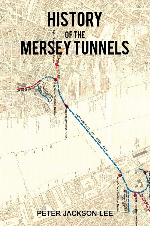 History of the Mersey Tunnels-bookcover