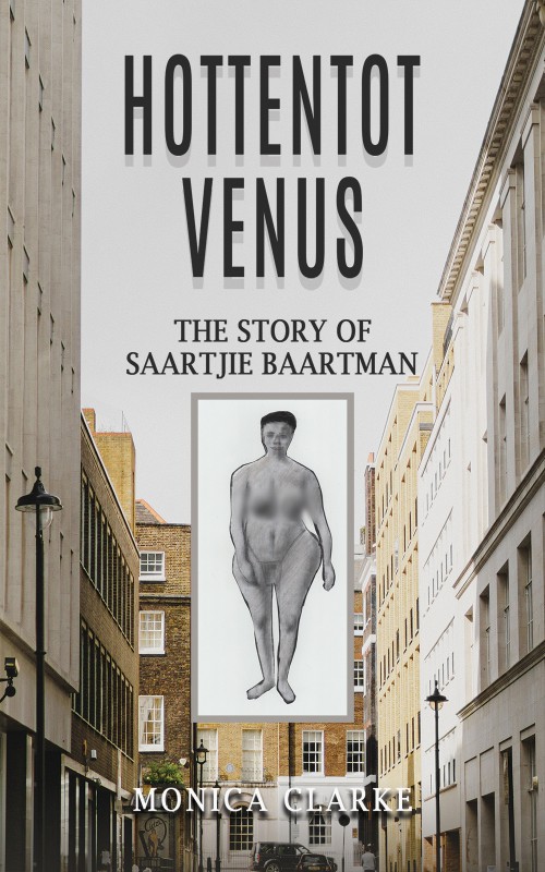 Hottentot Venus – The Story of Saartjie Baartman-bookcover