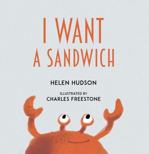 I Want a Sandwich
