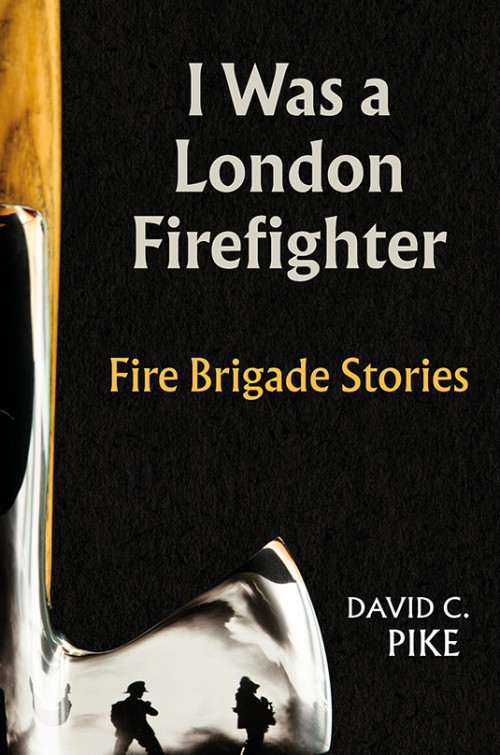 I Was a London Firefighter-bookcover