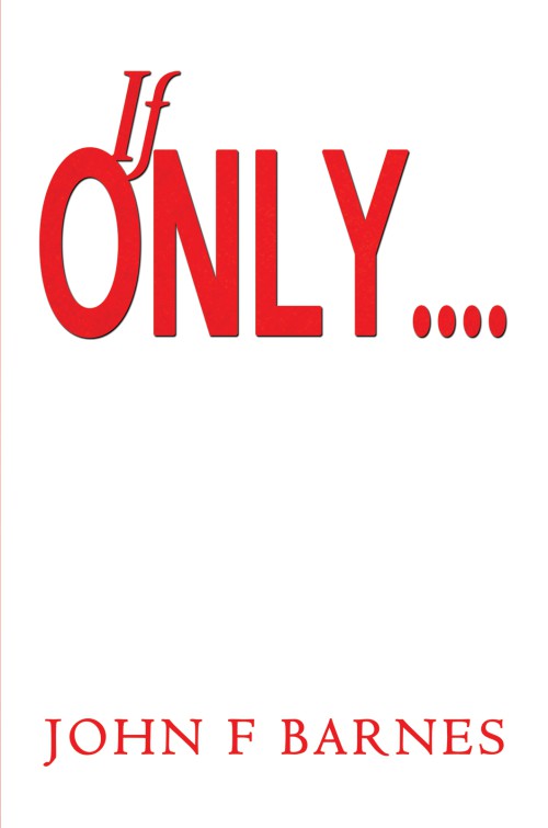 If Only...