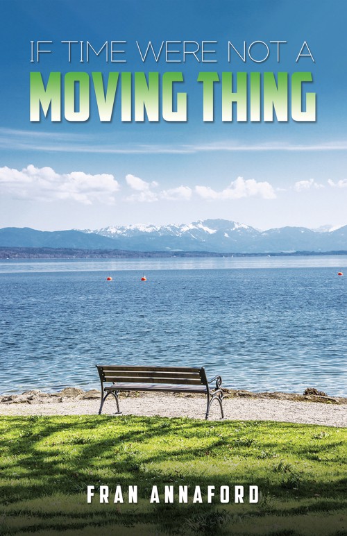 If Time Were Not a Moving Thing-bookcover